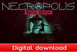 NECROPOLIS: BRUTAL EDITION - PC Windows,Mac OSX