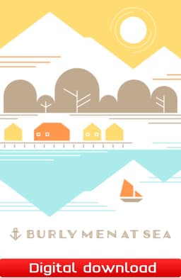 Burly Men at Sea - PC Windows,Mac OSX
