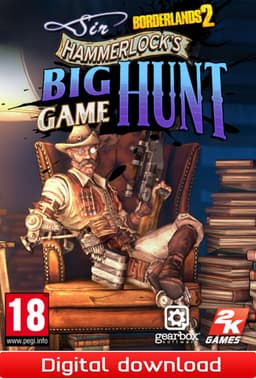 Borderlands 2 DLC 3 Sir Hammerlock s Big Game Hunt - PC Windows