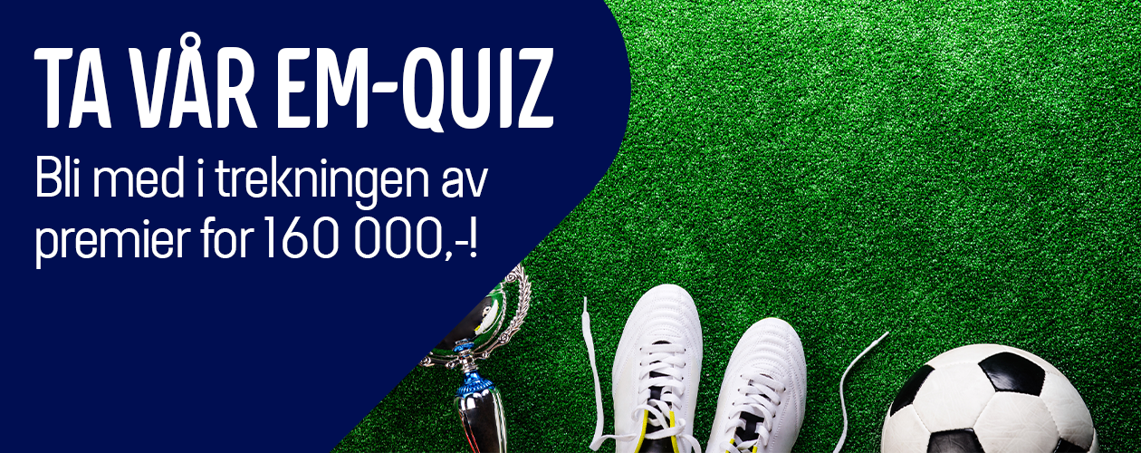 Ta vår EM-Quiz Ta vår EM-Quiz