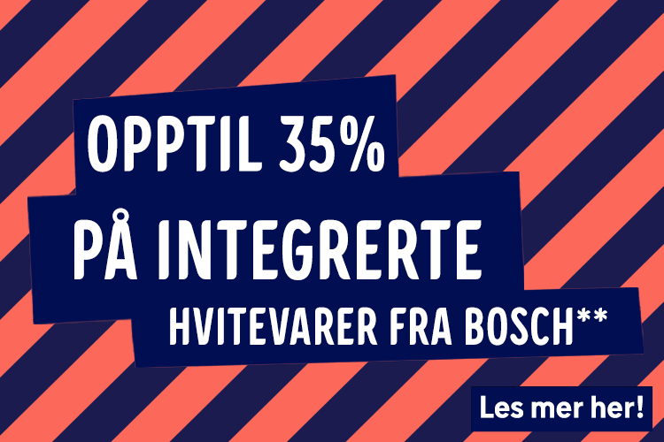 Opptil 35% på utvalgte hvitevarer fra Bosch**