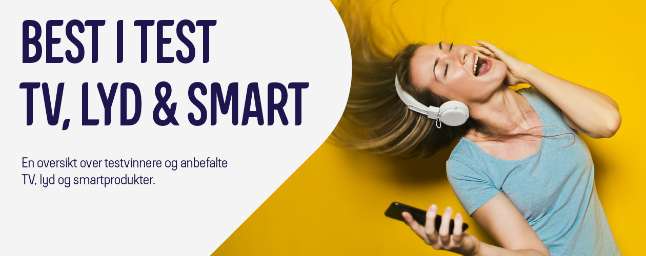 Best i test: TV, lyd og smartprodukter Best i test: TV, lyd og smartprodukter