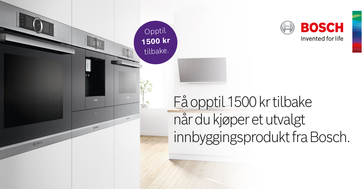 Få opptil 1500 kr tilbake på utvalgte innbyggingsprodukter fra Bosch. Få opptil 1500 kr tilbake på utvalgte innbyggingsprodukter fra Bosch.