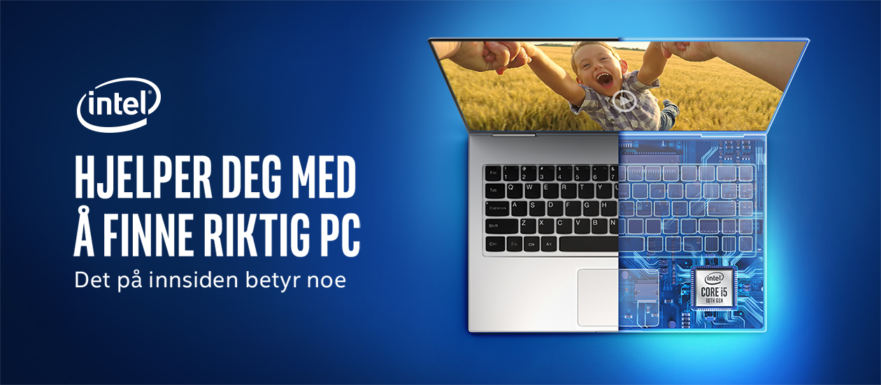 Intel hjelper deg å finne rett PC Intel hjelper deg å finne rett PC