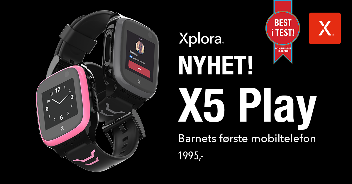 Nye X5 Play gir deg alle fordelene du kjenner fra før, og enda litt mer! Xplora X5 PLAY på et banner