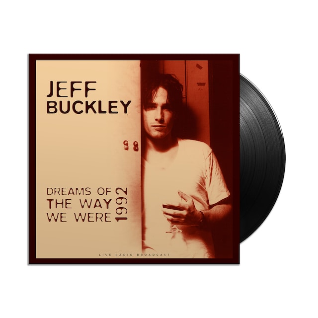 Jeff Buckley - Best of Dreams of the Way We