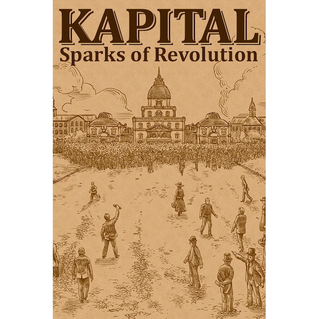 Kapital: Sparks of Revolution - PC Windows,Mac OSX,Linux