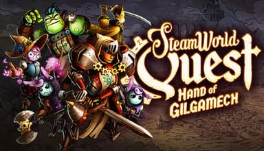 SteamWorld Quest: Hand of Gilgamech - PC Windows,Mac OSX,Linux