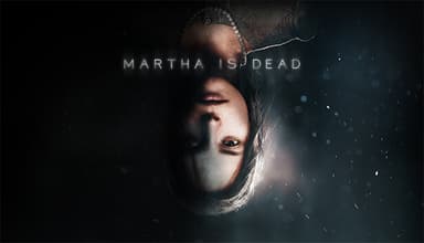 Martha Is Dead - PC Windows