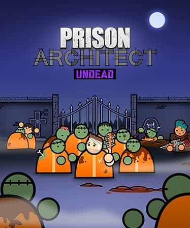 Prison Architect - Undead - PC Windows,Mac OSX,Linux