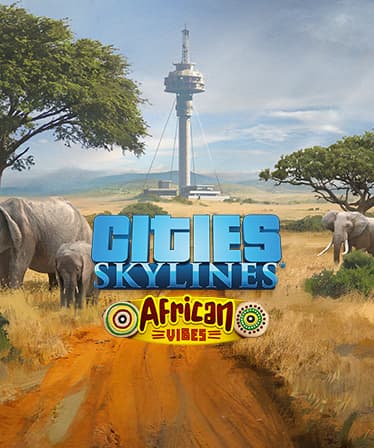 Cities: Skylines - African Vibes - PC Windows,Mac OSX,Linux