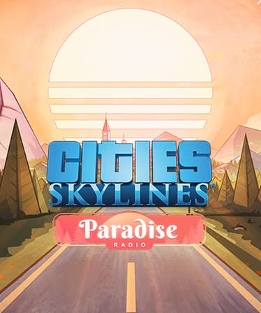 Cities: Skylines - Paradise Radio - PC Windows,Mac OSX,Linux