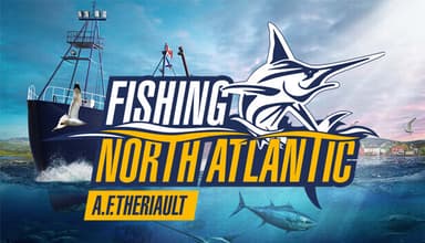 Fishing: North Atlantic - A.F. Theriault - PC Windows