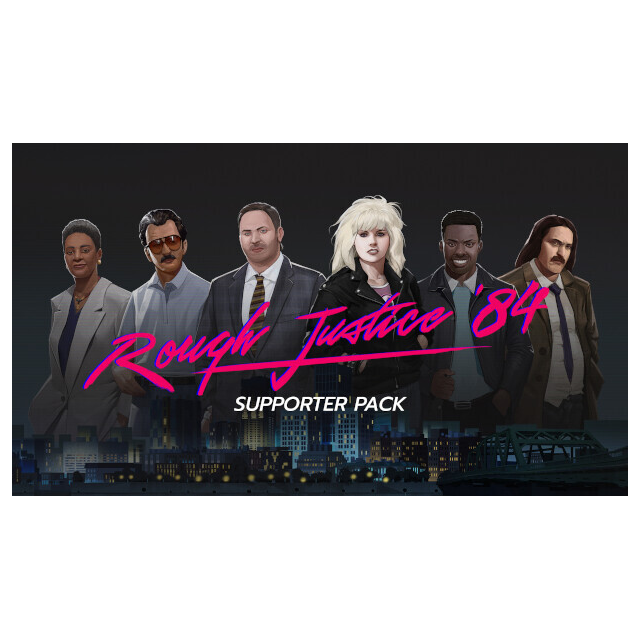 Rough Justice:  84 - Supporter Pack - PC Windows