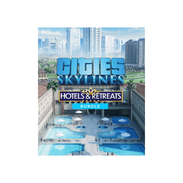 Cities Skylines - Hotels & Retreats Bundle - PC Windows,Mac OSX,Linux