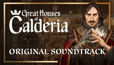 Great Houses of Calderia - Official Soundtrack - PC Windows