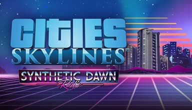Cities: Skylines - Synthetic Dawn Radio - PC Windows,Mac OSX,Linux