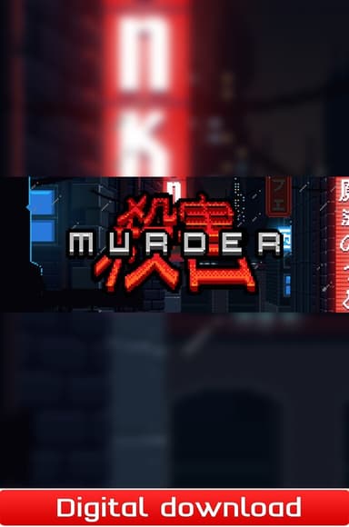 Murder - PC Windows,Mac OSX,Linux