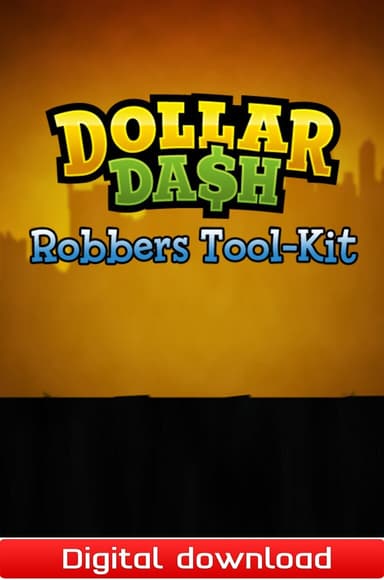 Dollar Dash Robbers Tool-Kit DLC - PC Windows