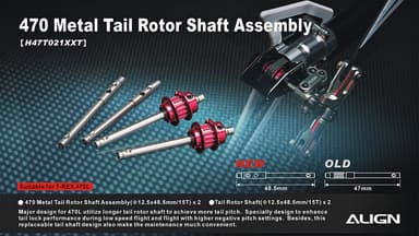 H47T021XXT 470L Metal Tail Rotor Shaft Assembly