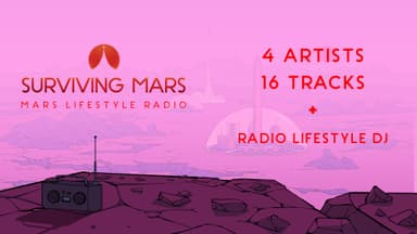Surviving Mars - Mars Lifestyle Radio - PC Windows,Mac OSX,Linux