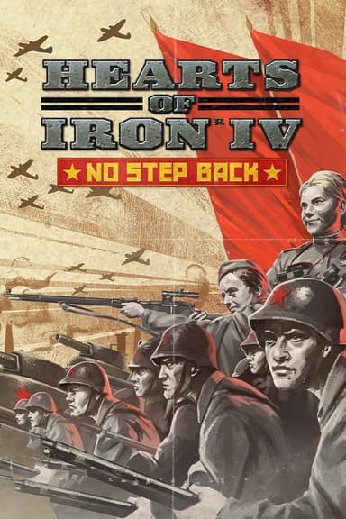 Hearts of Iron IV: No Step Back - PC Windows,Mac OSX,Linux