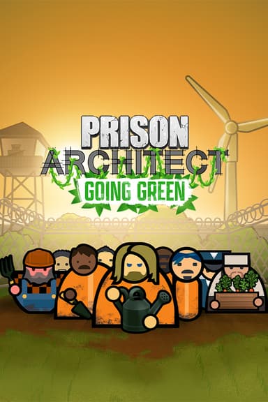 Prison Architect: Going Green - PC Windows,Mac OSX,Linux