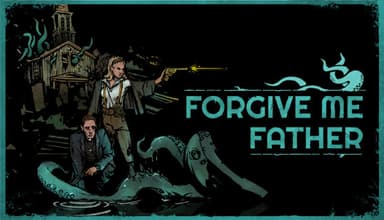 Forgive Me Father - PC Windows
