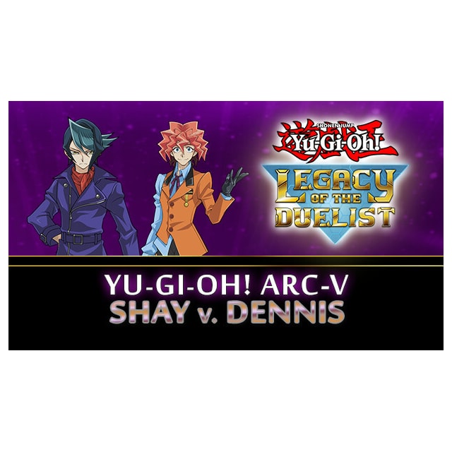 Yu-Gi-Oh! ARC-V: Shay vs Dennis - PC Windows