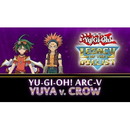 Yu-Gi-Oh! ARC-V: Yuya vs Crow - PC Windows
