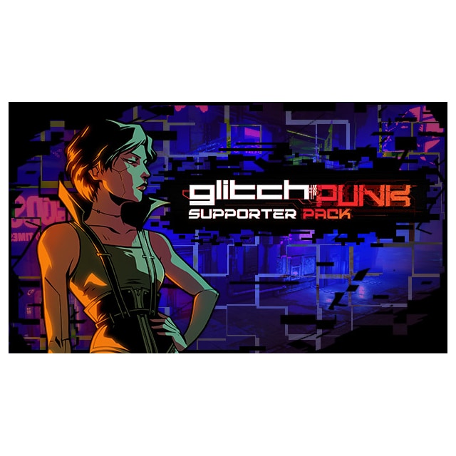 Glitchpunk - Supporter Pack - PC Windows