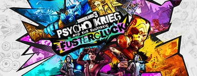 Borderlands 3: Psycho Krieg and the Fantastic FusterCluck - PC Windows