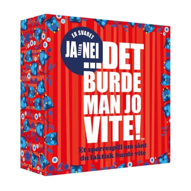Det burde man jo vite - Ja eller Nej