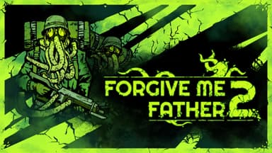 Forgive Me Father 2 - PC Windows