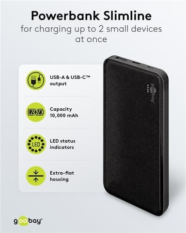 Goobay Powerbank Slimline 10 000 mAh kraftig 10 000 mAh i en praktisk og kompakt design med status-LED-er