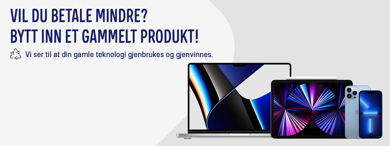 Apple products on banner with the text "Would you like to pay less? Trade in your old product"