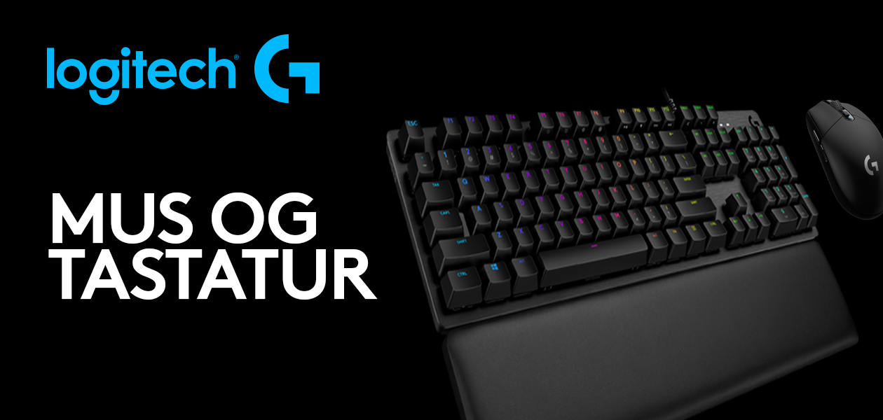 Logitech G - mus og tastatur