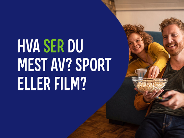 Hva ser du mest av, sport eller film-banner