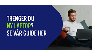 Bilde med teksten Trenger du ny laptop og en mann som sitter med laptop i fanget