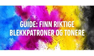 Guide: Finn riktige blekkpatroner og tonere banner