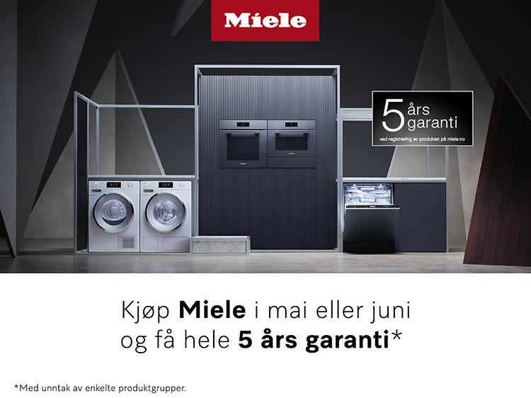 Kjøp Miele i mai eller juni og få hele 5 års garanti