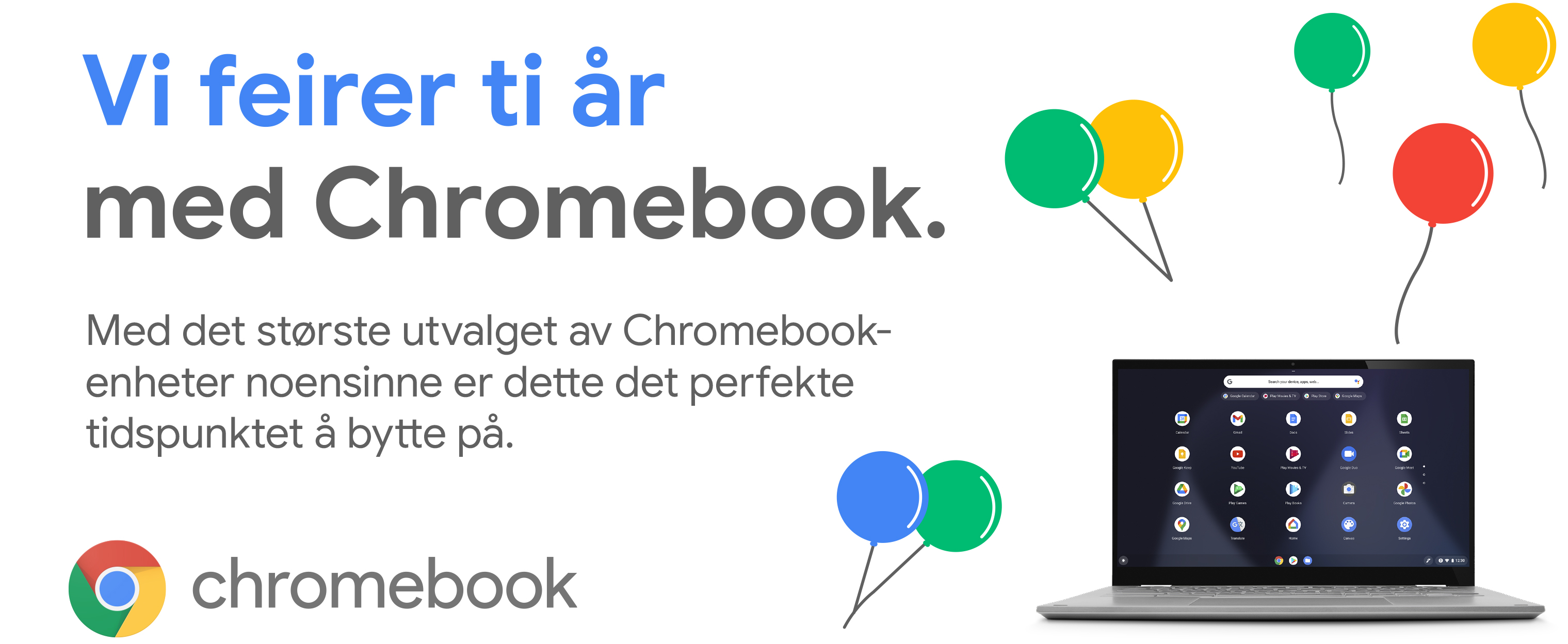 Chromebook feirer 10 år Chromebook feirer 10 år